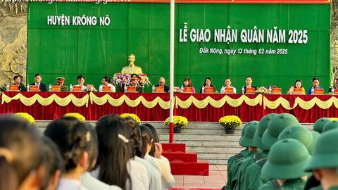 Huyện Krông Nô - Tổ chức Lễ giao nhận quân năm 2025