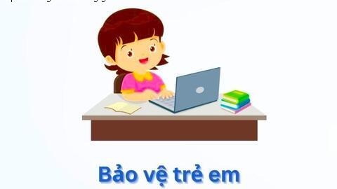 Tăng cường tuyên truyền, phổ biến kiến thức, kỹ năng về bảo vệ trẻ em trên môi trường mạng
