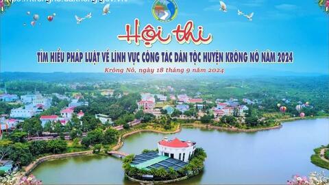 Khai mạc Hội thi tìm hiểu pháp luật về lĩnh vực công tác dân tộc huyện Krông Nô năm 2024