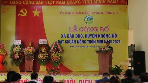 Huyện Krông Nô tổ chức Lễ công bố Xã Đắk Drô đạt chuẩn Nông thôn mới năm 2021